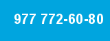977 772-60-80
